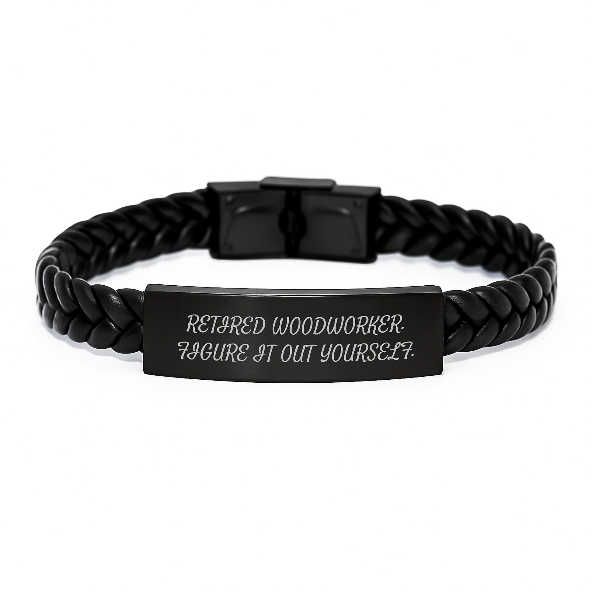 Woodworker Gifts from Friends - Interlaced Leather Bracelet, Graduation Unique Gifts for Men, Funny Quote 'Figure It Out Yourself' by Retired Woodworker - Image 1