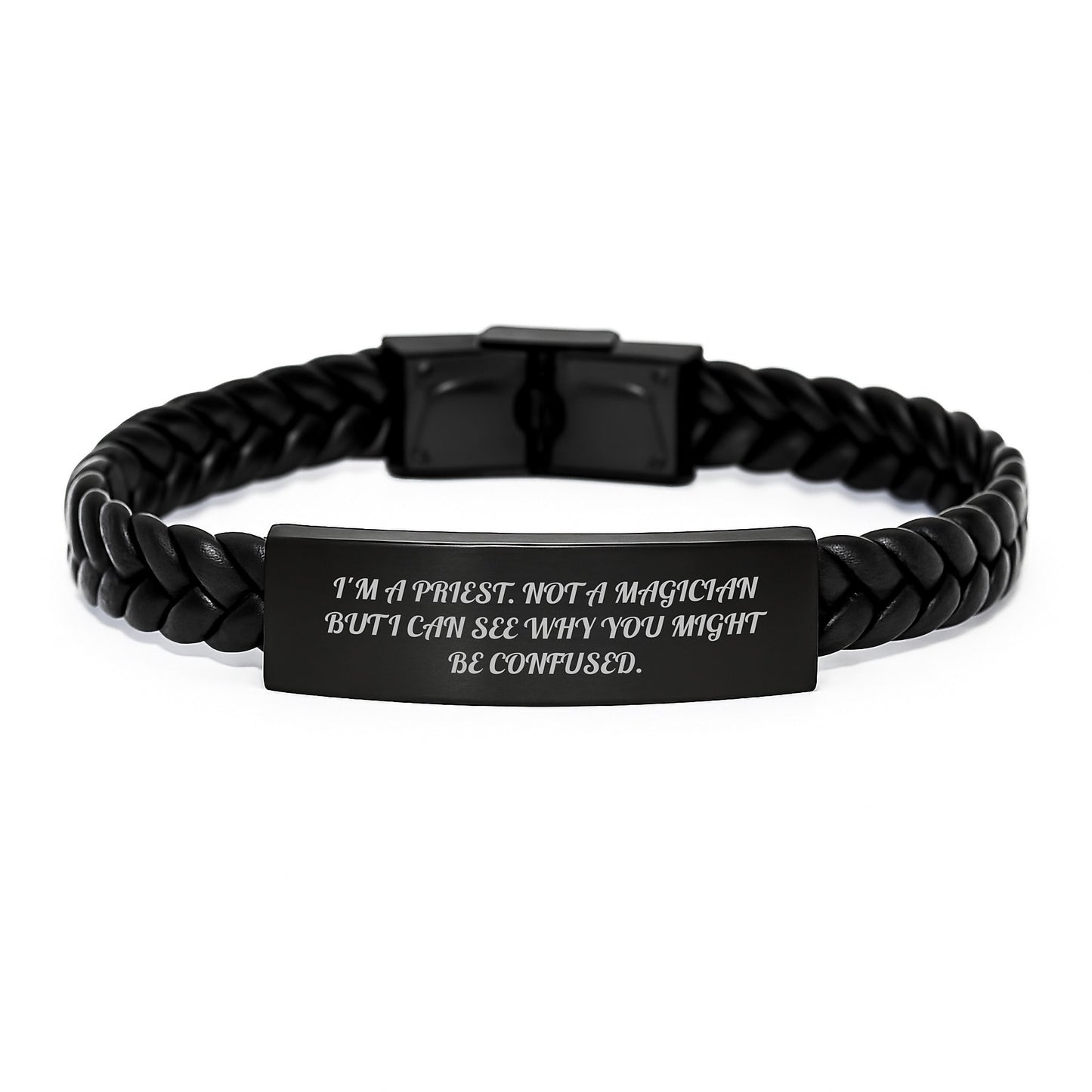 Unique Gifts from Friends to Priest - Funny Quote Interlaced Leather Bracelet for Graduation, 'I'm A Priest. Not A Magician But I Can See Why You Might Be Confused.' - Image 1