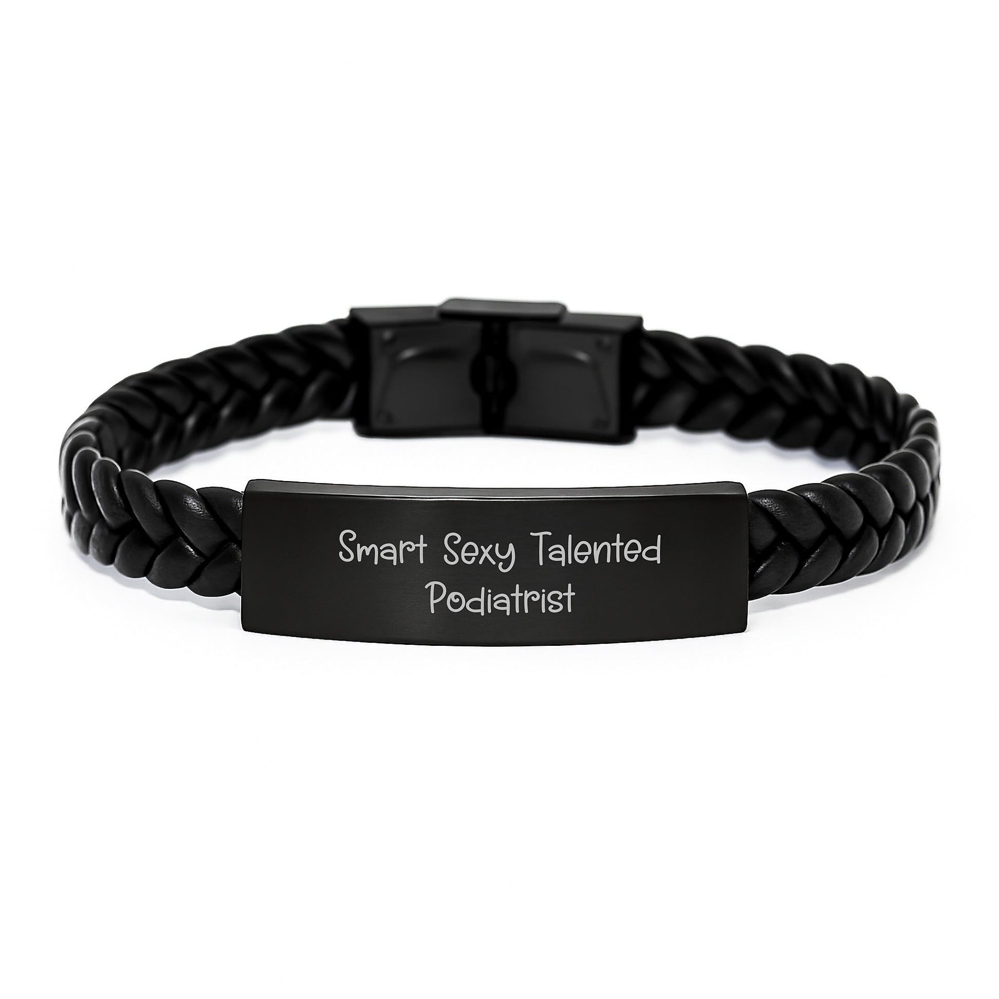 Smart Sexy Talented Podiatrist's Gift, Interlaced Leather Bracelet for Podiatrist Graduation, Gifts from Men to Podiatrist - Image 1