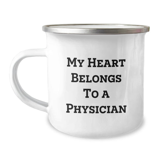Funny Physician Gifts, Unique Camping Mugs for Physicians, My Heart Belongs To A Physician Christmas Unique Gifts from Friends to Physicians - Image 1