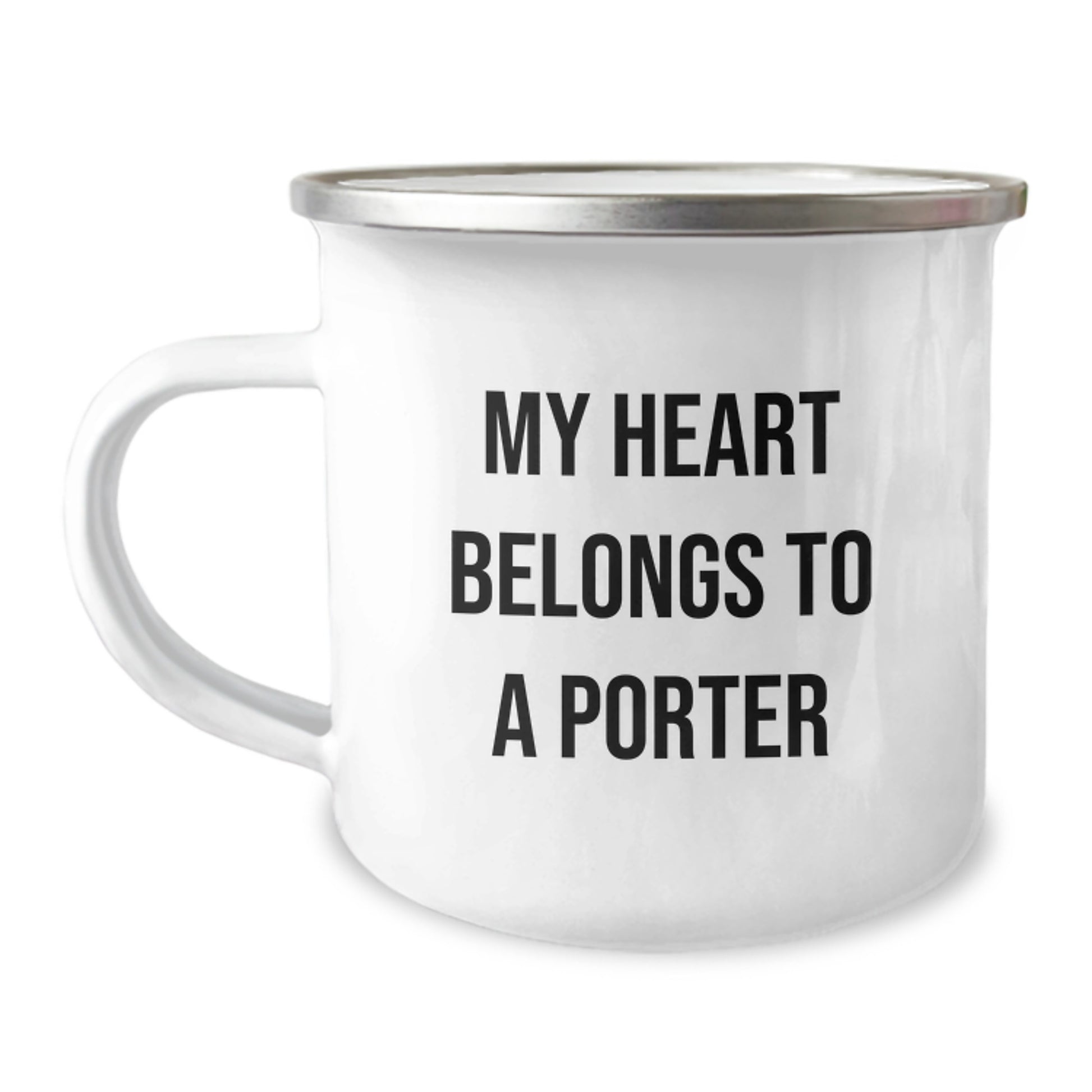 Funny Porter Quotes Gifts for Men, Women, Friends, or Family - My Heart Belongs To A Porter Camping Mug Perfect for Christmas - Image 1
