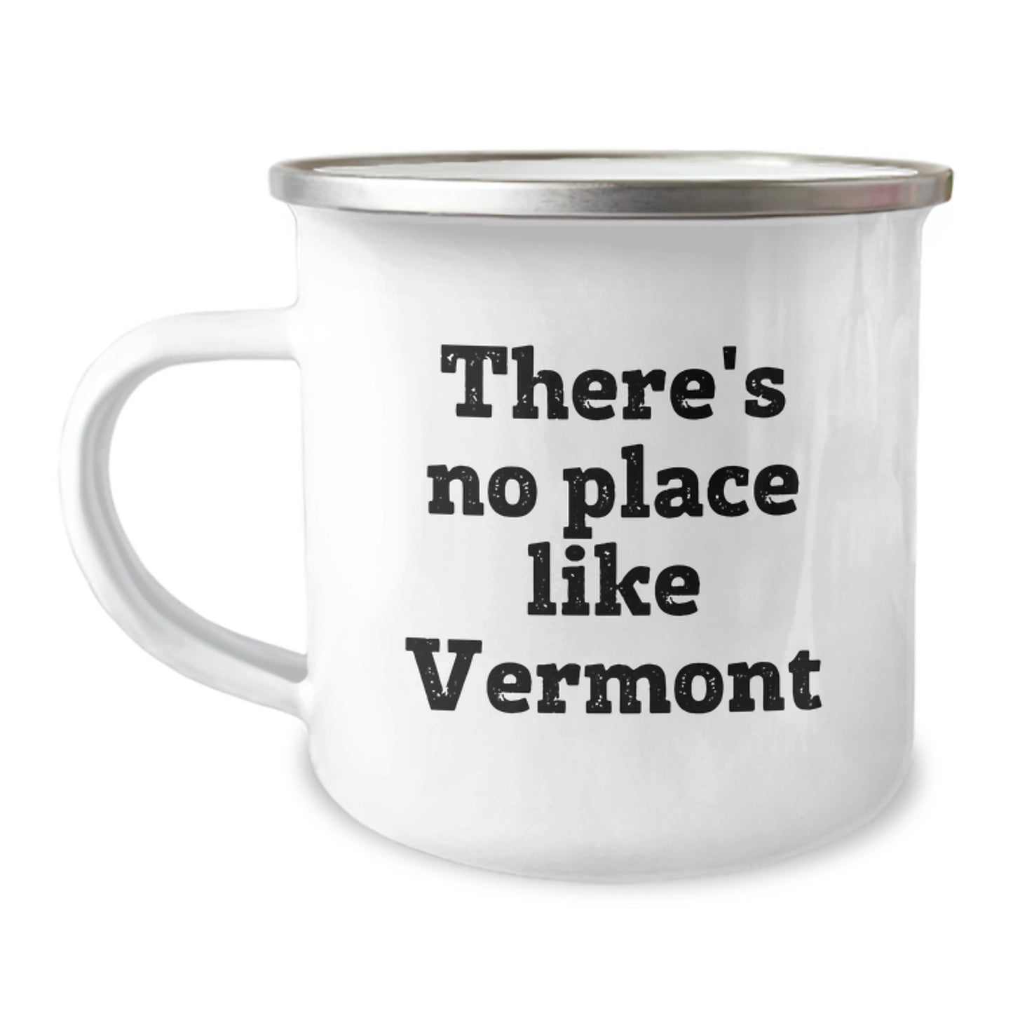 Funny Vermont Camping Mug Gifts from Friends to Family, There's No Place Like Vermont, Unique Graduation Gifts for Men and Women - Image 1