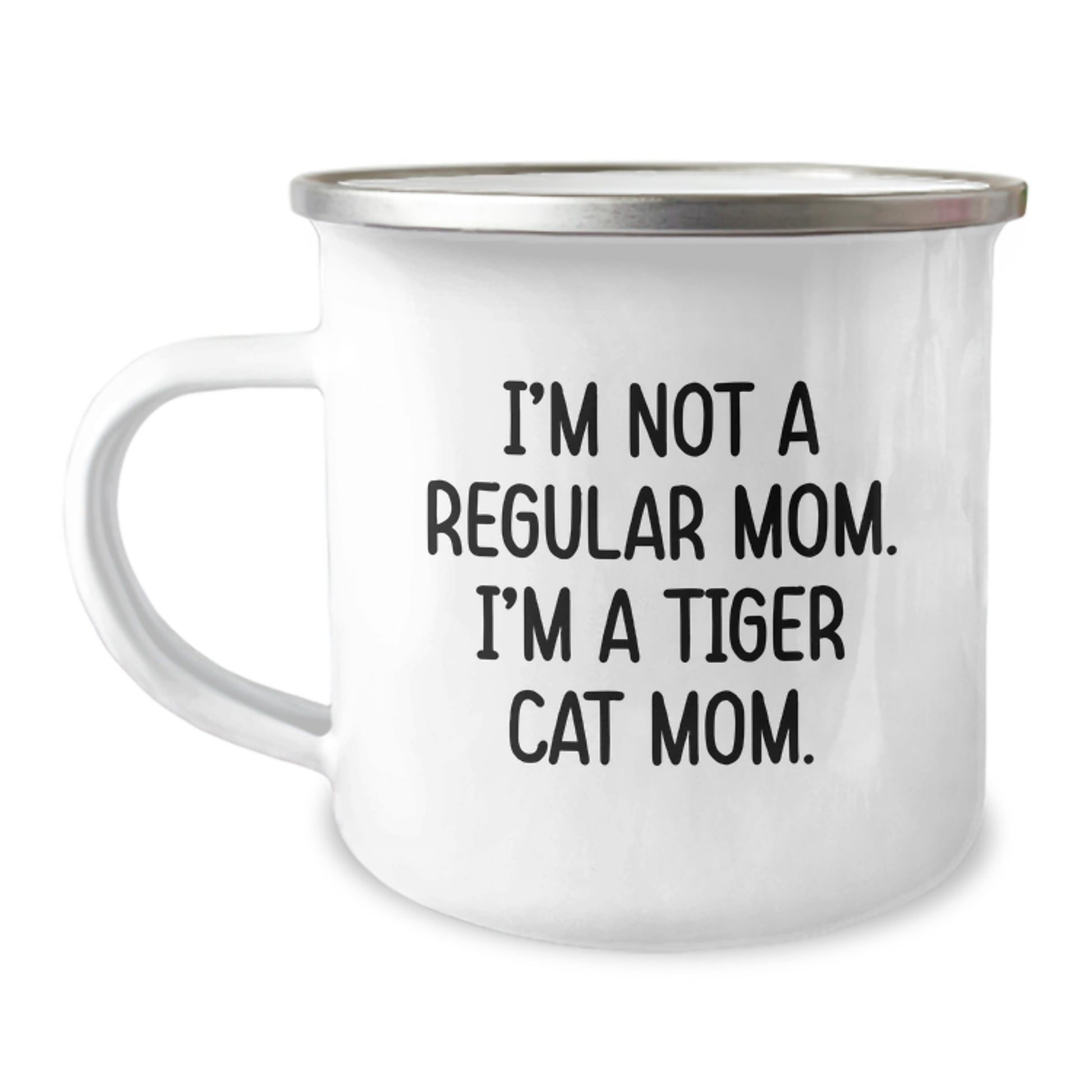 Funny Tiger Cat Gifts for Men - Camping Mug - 'I'm Not A Regular Mom. I'm A Tiger Cat Mom.' Christmas Unique Presents for Family and Friends - Image 1
