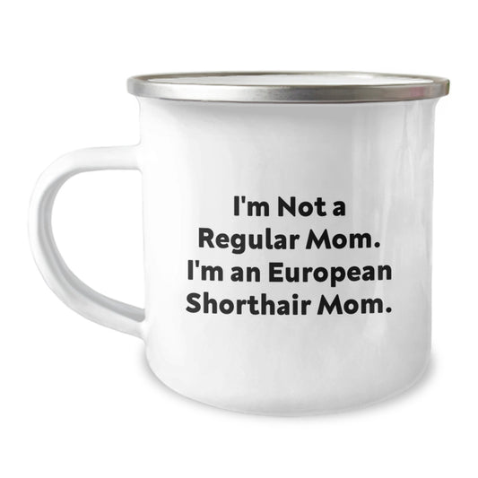 European Shorthair Cat Mom Funny Camping Mug Gifts from Friends for Christmas Unique Presents - Image 1