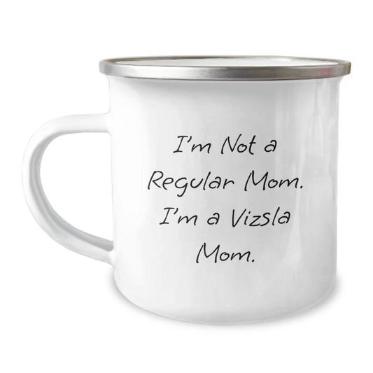 Vizsla Dog Mom Gifts, Funny Camping Mug for Birthday, 'I'm Not A Regular Mom. I'm A Vizsla Mom.' Quotes, Gifts from Friends for Vizsla Dog Lovers, 12 oz Stainless Steel with Enamel Finish - Image 1