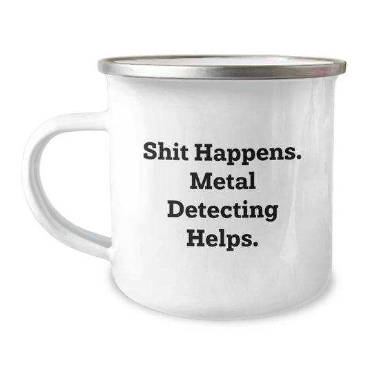 Funny Metal Detecting Camping Mug for Men Christmas Unique Gifts from Dad to Son - Image 1
