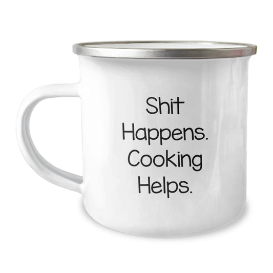 Funny Camping Mug for Cooking Lovers Gifts from Friends and Family - 'Shit Happens. Cooking Helps.' Christmas Unique Presents - Image 1