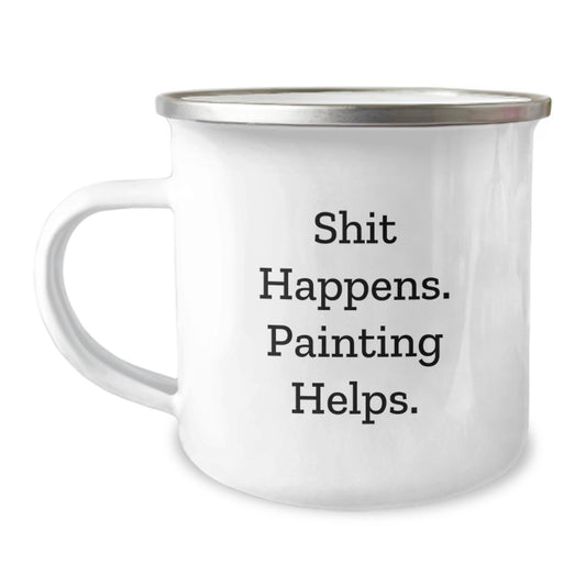 Funny Painting Gifts for Friends from Men, Unique Christmas Unique Gifts for Painting Lover, Camping Mug with Painting Quote - Image 1