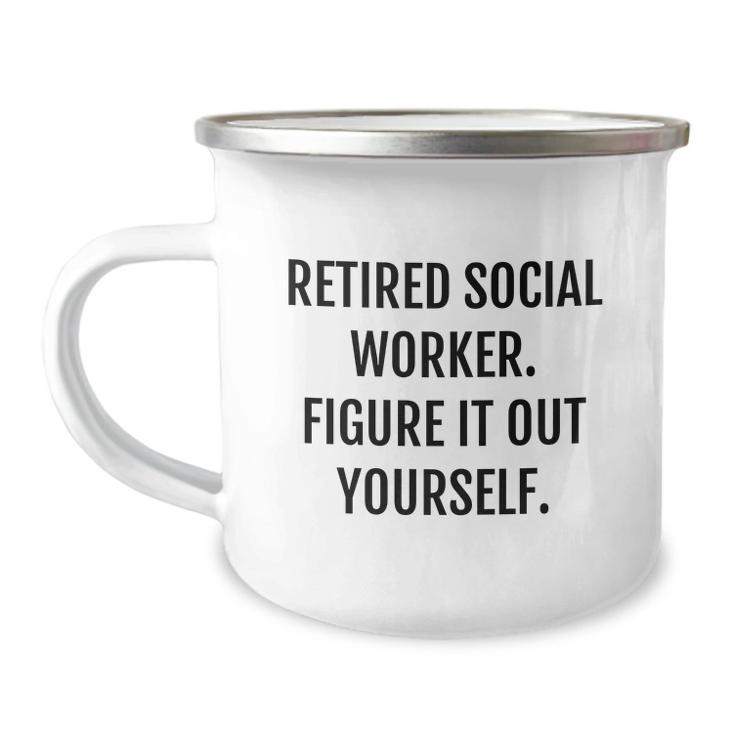 Funny Social Worker Gifts from Friends, Unique Graduation Mugs for Social Worker, 'Figure It Out Yourself' Quote, 12 oz Camping Mug - Image 1