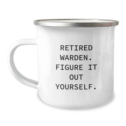 Warden Gifts from Friends, Funny Camping Mug for Retired Warden, Graduation Unique Gifts, 'Figure It Out Yourself.' - Image 1