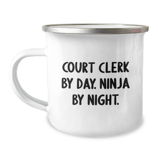 Gifts from Friends for Court Clerk - Court Clerk By Day. Ninja By Night. Funny Camping Mug, Unique Christmas Unique Gifts for Men, Stainless Steel with Enamel Finish - Image 1