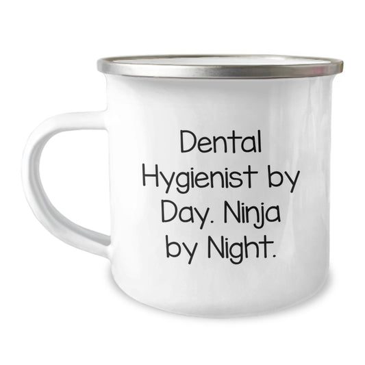 Dental Hygienist Christmas Unique Gifts from Friends - Camping Mug with 'Dental Hygienist By Day. Ninja By Night.' Quote, 12 oz Stainless Steel with Enamel Finish - Image 1