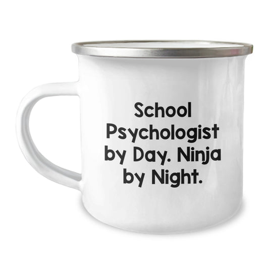 Funny School Psychologist Gifts from Men to Women, Christmas Unique Presents for School Psychologist By Day Ninja By Night Camping Mug, 12 oz Stainless Steel Enamel Finish - Image 1