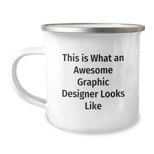 Funny Graphic Designer Gifts for Christmas - This Is What An Awesome Graphic Designer Looks Like Camping Mug, Gifts from Friends to Graphic Designers - Image 1