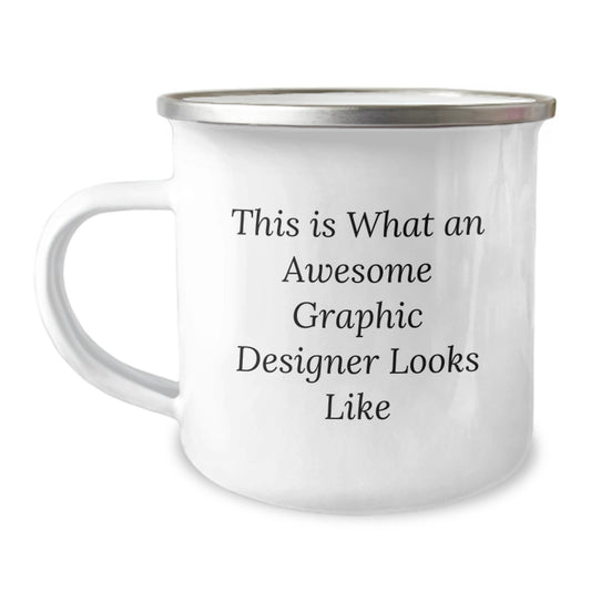 Funny Graphic Designer Gifts from Friends - Gifts for Graphic Designer Men - Camping Mug with Inspirational Quote - This Is What An Awesome Graphic Designer Looks Like Christmas Unique Gifts - Image 1