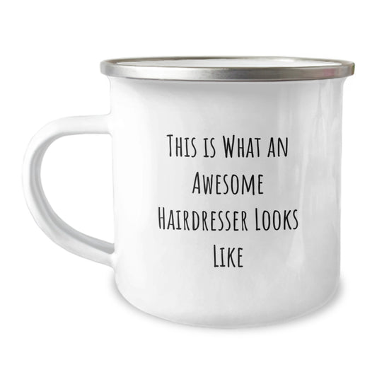 Funny Hairdresser Gifts from Friends - Camping Mug with This Is What An Awesome Hairdresser Looks Like Quote - Christmas Unique Gifts for Hairdresser - Image 1