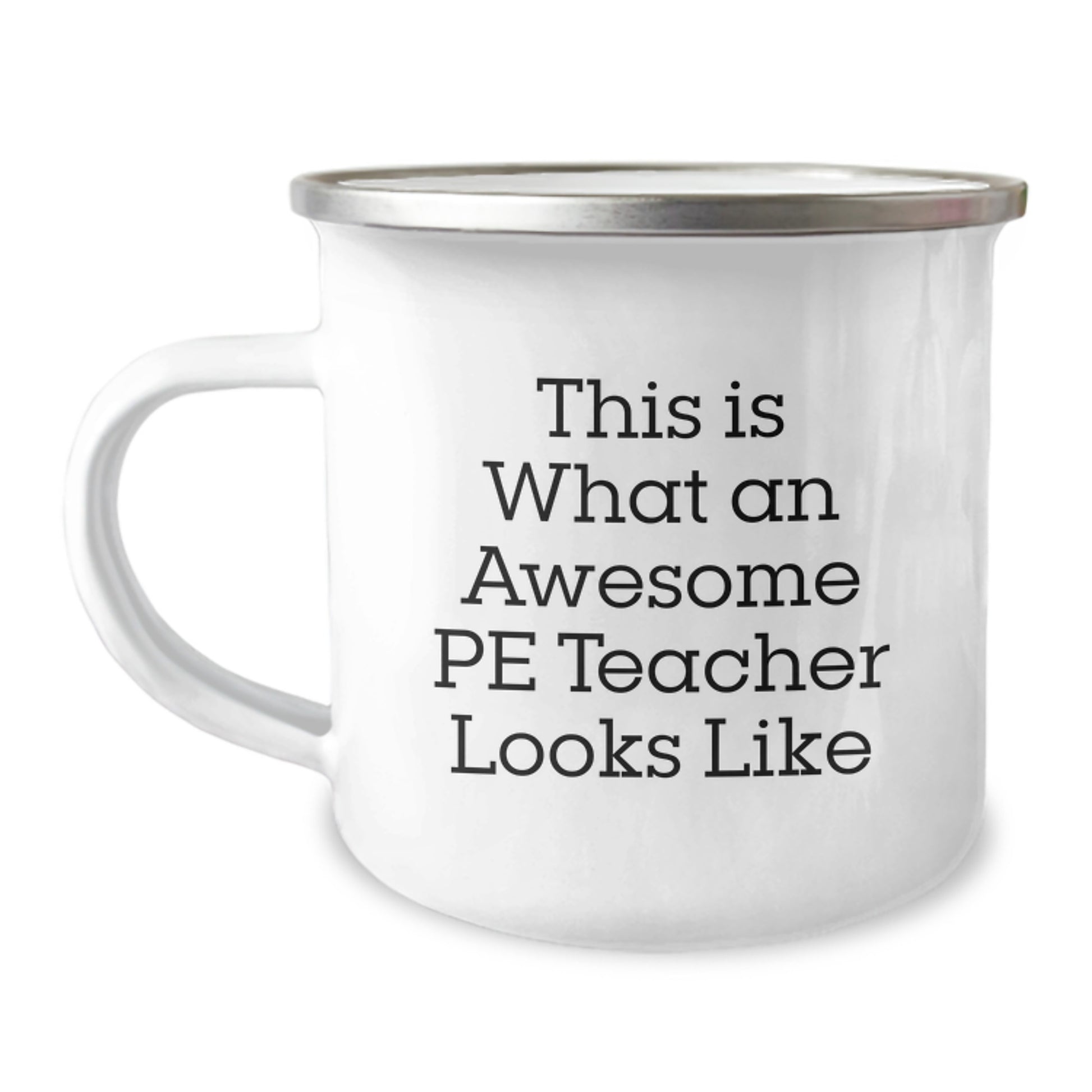 Funny PE Teacher Camping Mug Gifts from Friends for Birthday, This Is What An Awesome PE Teacher Looks Like, Unique Birthday Unique Gifts - Image 1