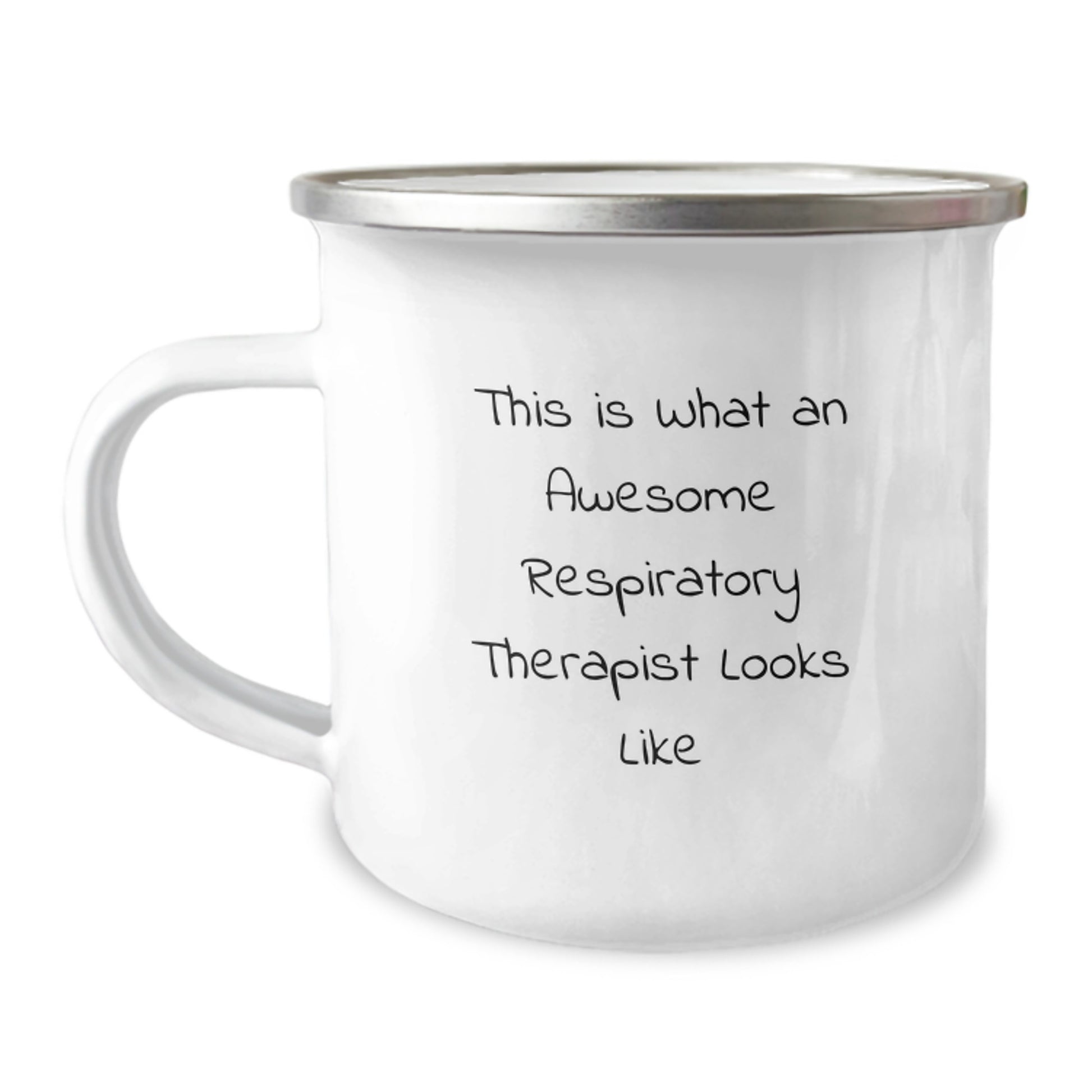 Respiratory Therapist Gifts from Friends - Inspirational Quote Funny Camping Mug, 12 oz Stainless Steel Enamel Finish, Perfect Birthday Unique Gift for Respiratory Therapist - Image 1