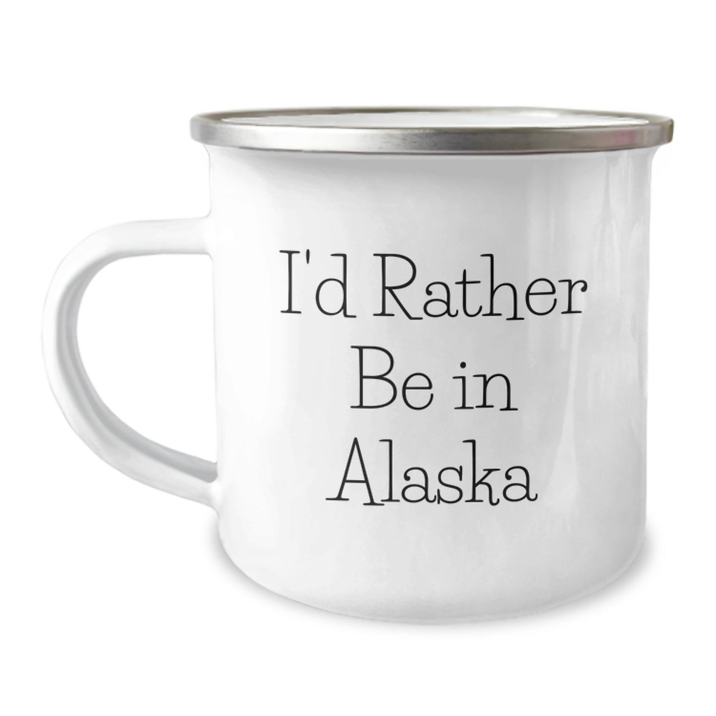 Funny Alaska Gifts from Friends to Family Members for Valentine's Unique Camping Mugs with 'I'd Rather Be in Alaska' Print - Image 1