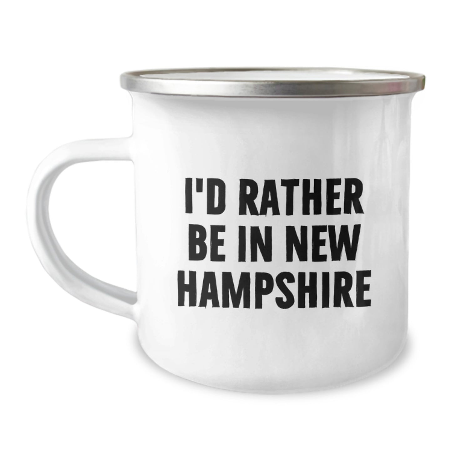 Funny New Hampshire Camping Mug, I'd Rather Be in NH Gifts from Friends, Unique Birthday Unique Gifts for Men or Women - Image 1