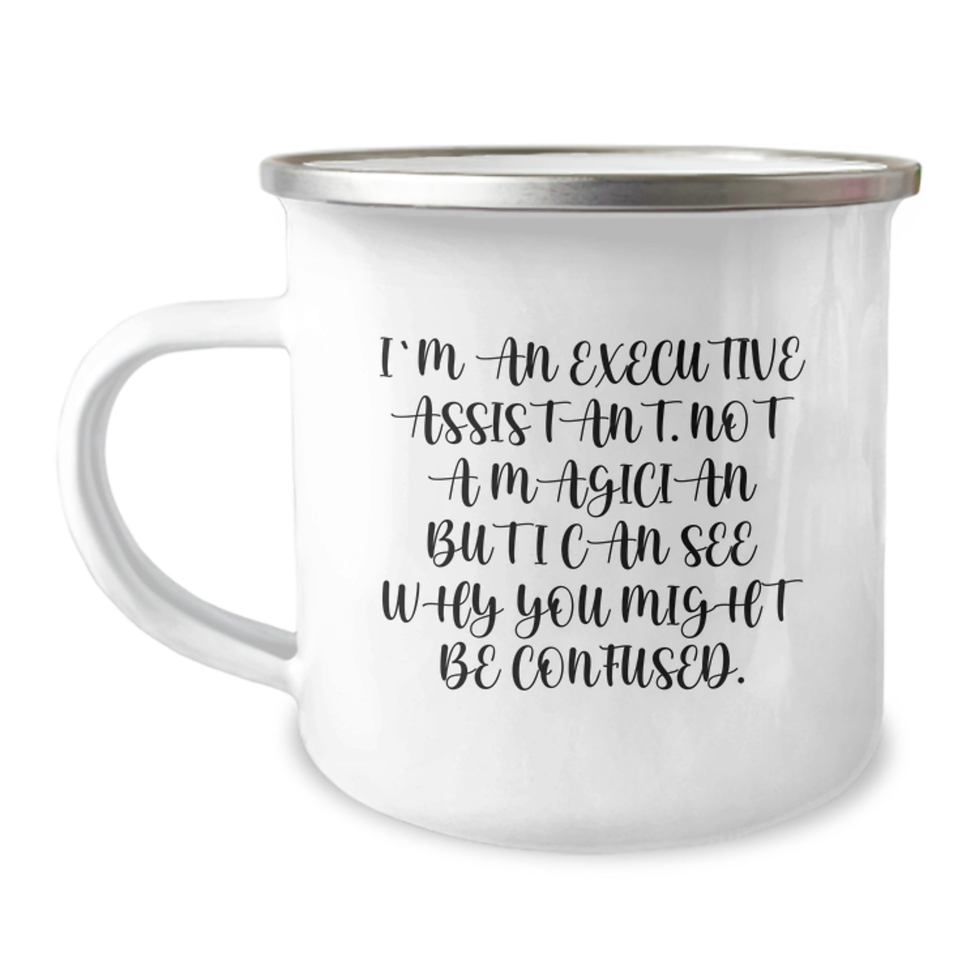 Funny Executive Assistant Gifts for Her - I'm Not a Magician But I Can See Why You Might Be Confused Christmas Mugs for Coworkers 12oz Stainless Steel Enamel Finish - Image 1