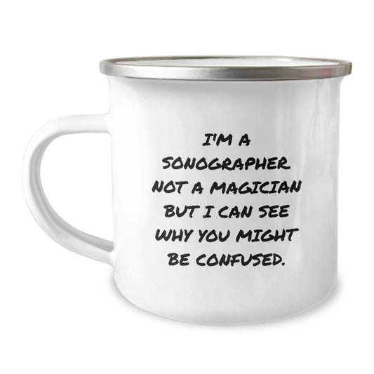 Funny Sonographer Gifts for Men - Christmas Unique Gifts from Friends, Sonographer Mugs for Women with Humor Quote 'I'm A Sonographer Not A Magician' - Image 1
