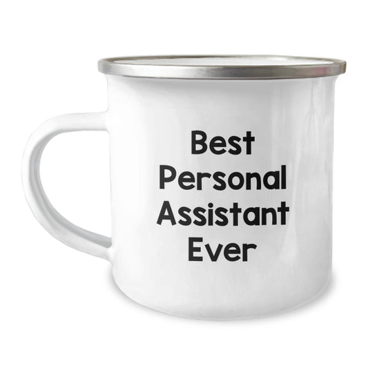 Funny Personal Assistant Gifts for Men Women Coworkers Friends from Family - Best Personal Assistant Ever Camping Mug for Christmas - Image 1