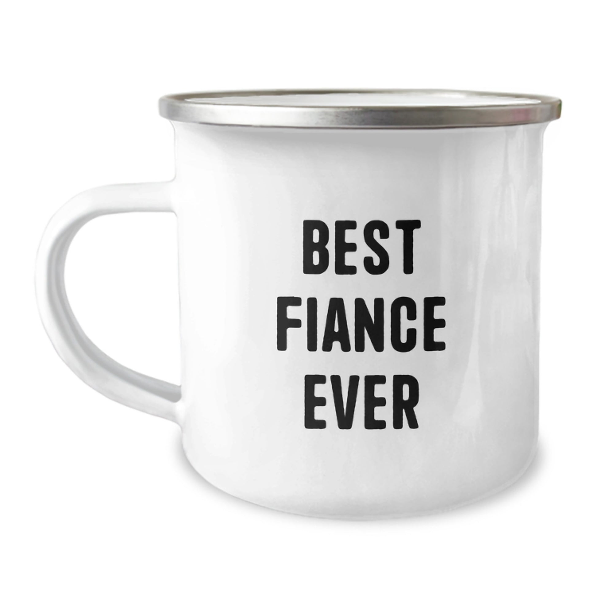 Funny Fiance Gifts for Men or Women, Best Fiance Ever Camping Mug for Graduation, Gifts from Friends or Family, 12 oz Stainless Steel with Enamel Finish - Image 1