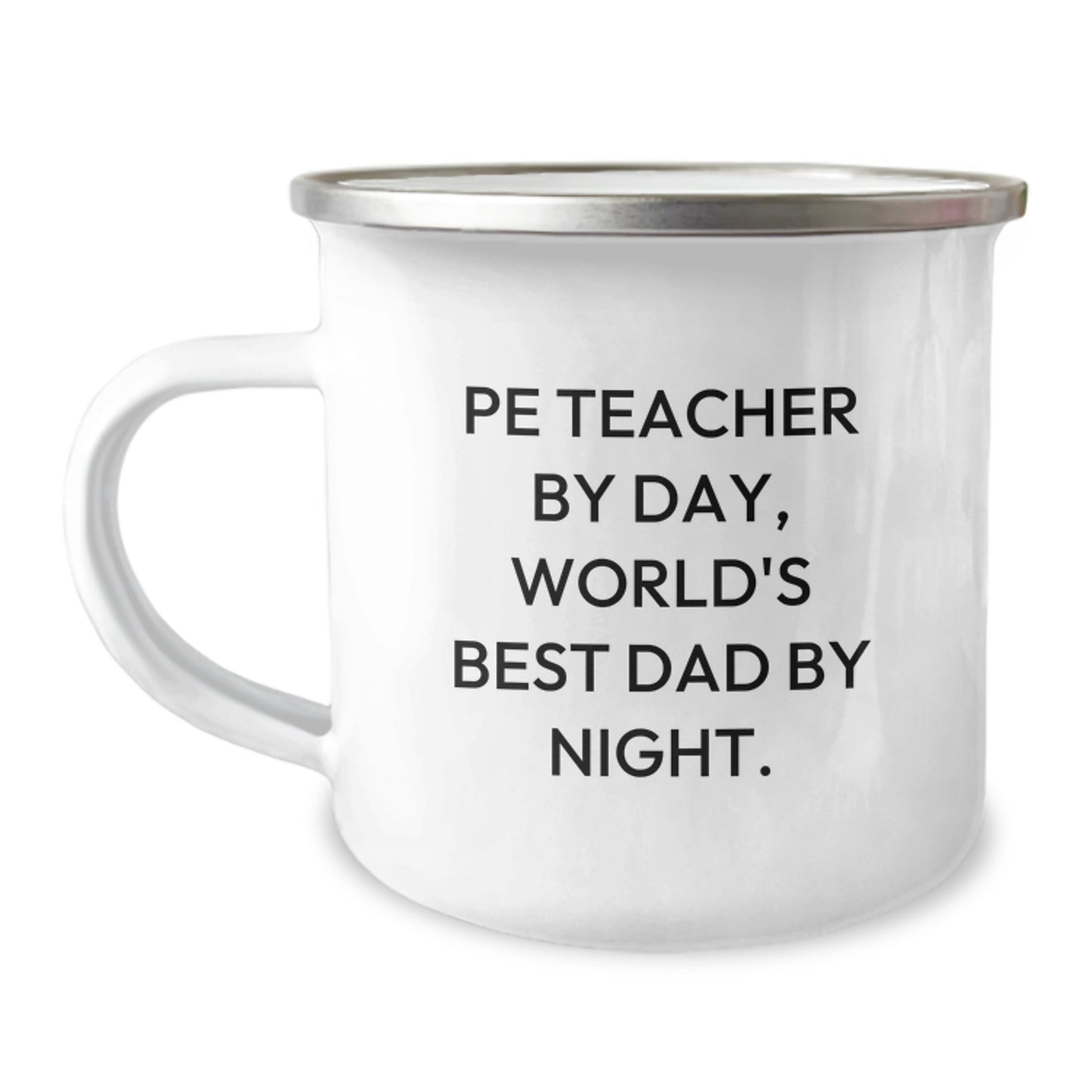 Funny PE Teacher Gifts from Dad, World's Best PE Teacher by Day, Camping Mug for Valentine's - Image 1