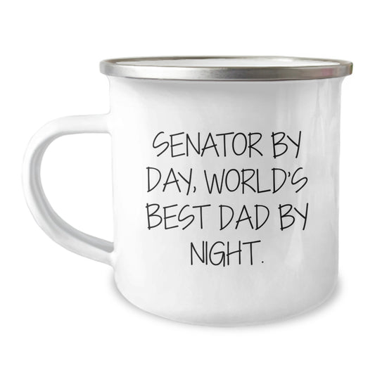 Senator Gifts, Funny Quote, Camping Mug - Gifts from Family to Senator, Unique Birthday Unique Gifts - Image 1