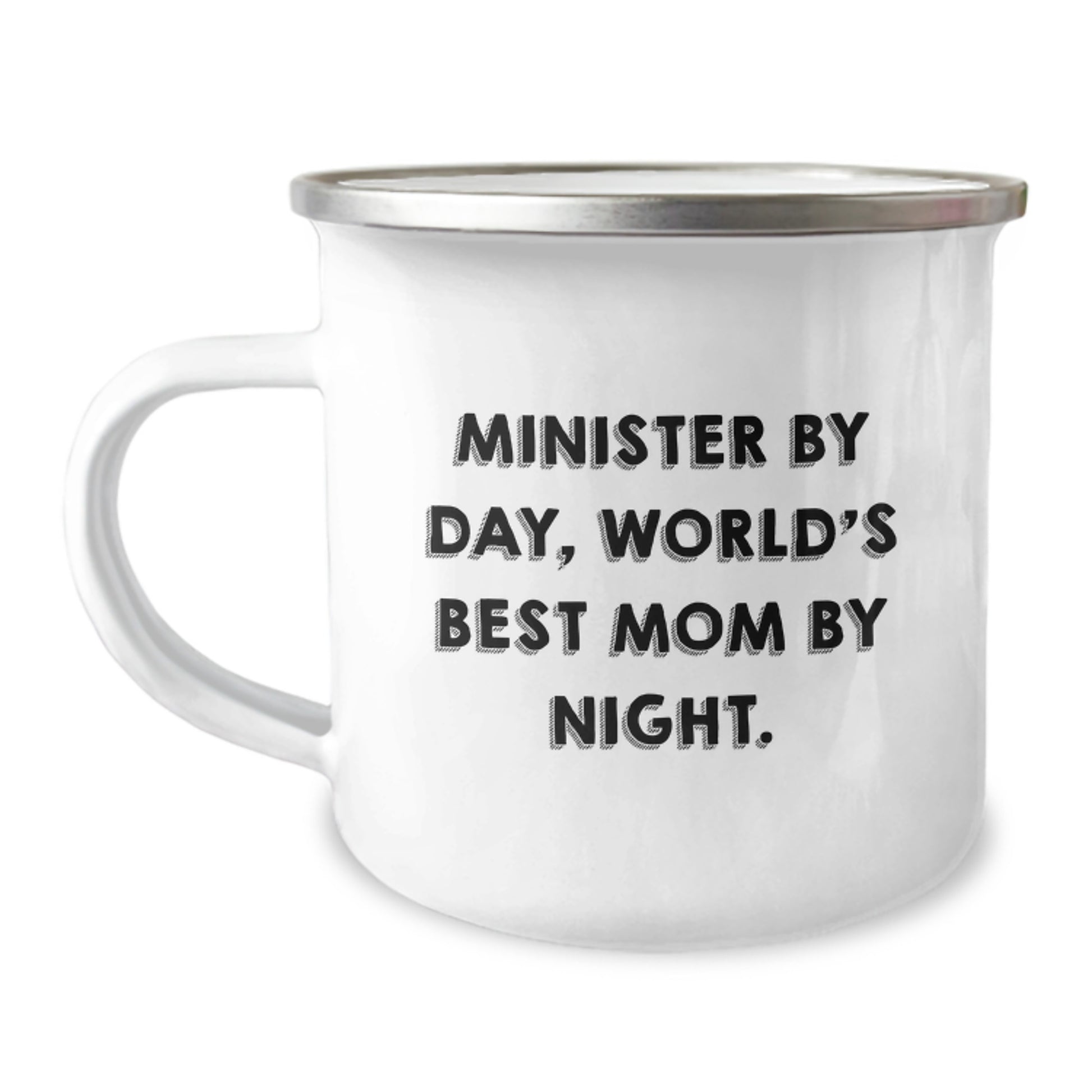 Minister Gifts from Friends and Family, Minister By Day, World's Best Mom By Night. - Funny Camping Mug for Birthday, 12 oz Stainless Steel - Image 1