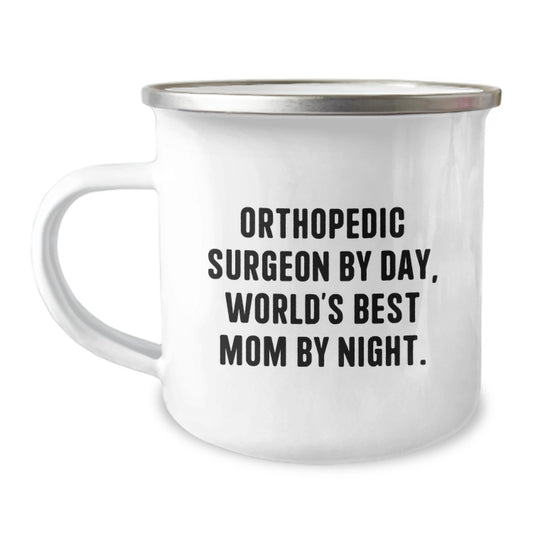 Funny Orthopedic Surgeon Gifts, Camping Mug for Orthopedic Surgeon Friends, World's Best Mom By Night Mugs, Unique Christmas Unique Gifts from Family, Perfect for Orthopedic Surgeon Men Women - Image 1