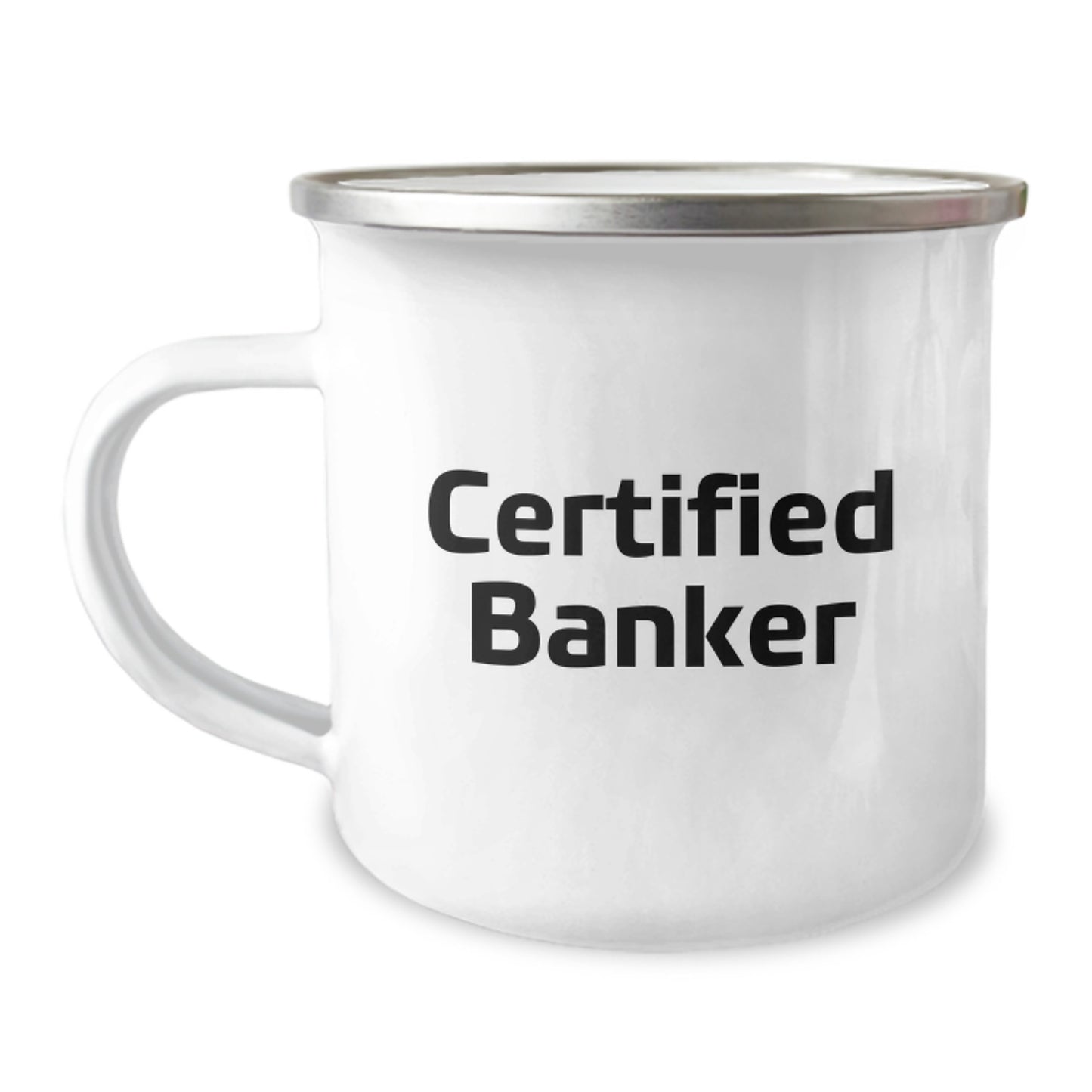 Funny Certified Banker Gifts from Coworkers for Bankers, Camping Mugs for Christmas Unique Gifts, 12 oz Stainless Steel - Image 1