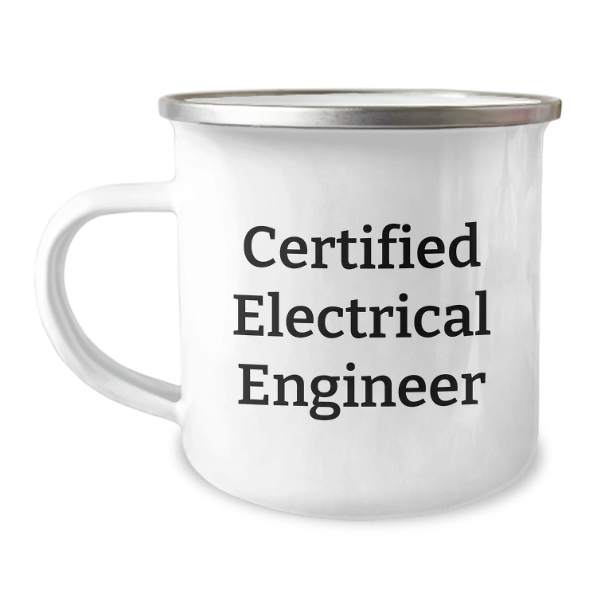 Funny Certified Electrical Engineer Gifts for Men, Women, or Friends - Graduation Unique Gifts from Coworkers or Family - Camping Mug - Image 1
