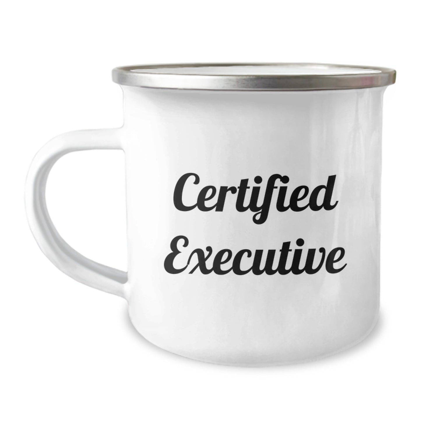 Funny Executive Gifts Camping Mug for Men, 'Certified Executive' Quote, Perfect Graduation Unique Gifts from Coworkers - Image 1