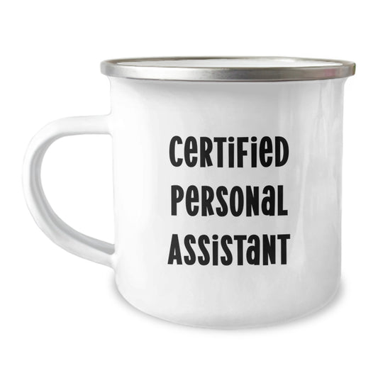 Funny Quote Gifts from Friends and Family to Personal Assistant Christmas Unique Camping Mug - Image 1