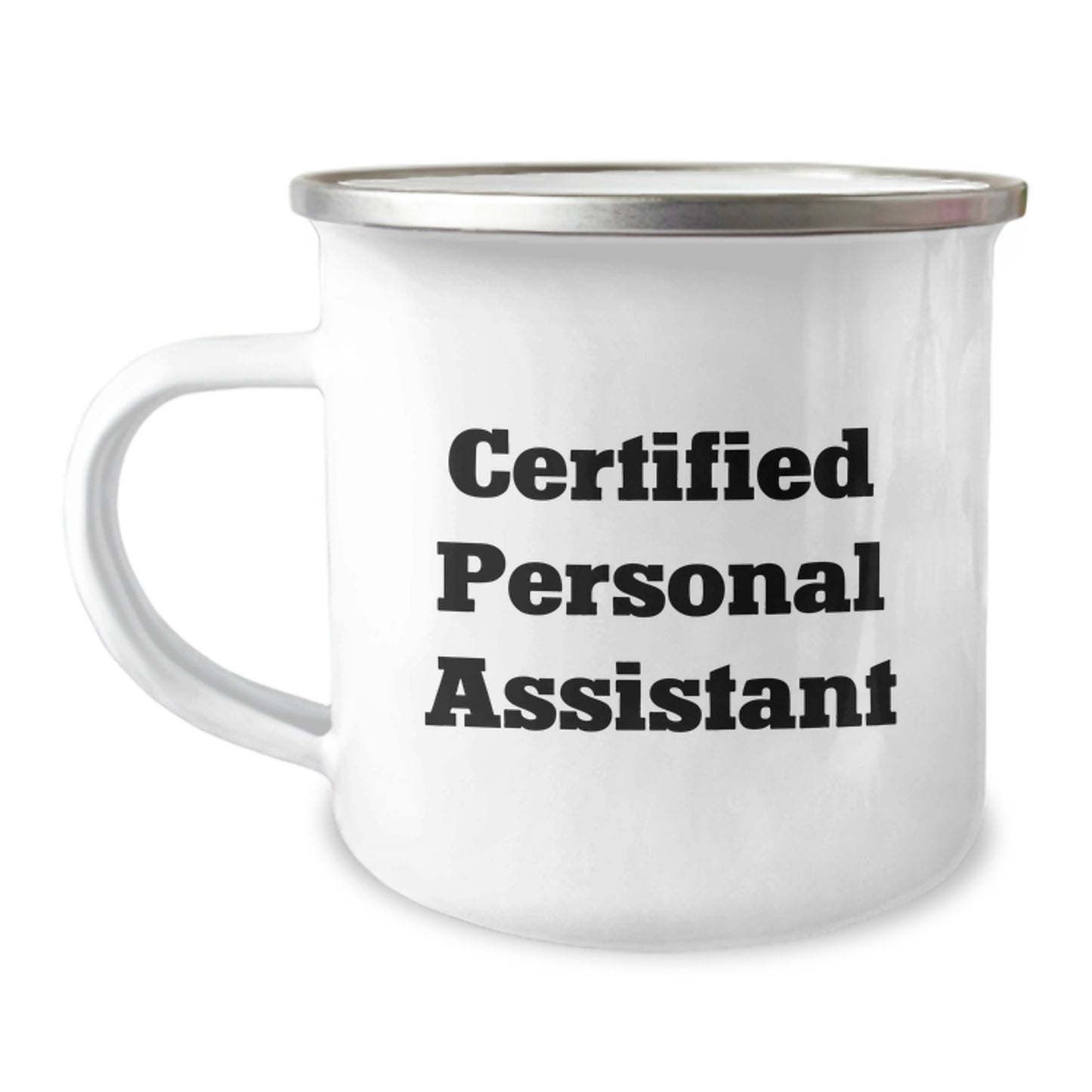 Funny Quote Camping Mug for Personal Assistant Gifts from Friends at Christmas, Perfect for Men and Women - Image 1