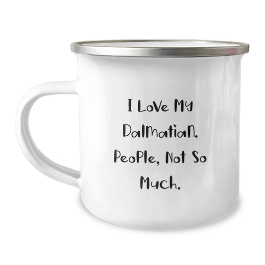 Funny Dalmatian Dog Camping Mug Gifts from Friends and Family, Perfect Unique Christmas Unique Gifts for Dalmatian Dog Lovers - Image 1