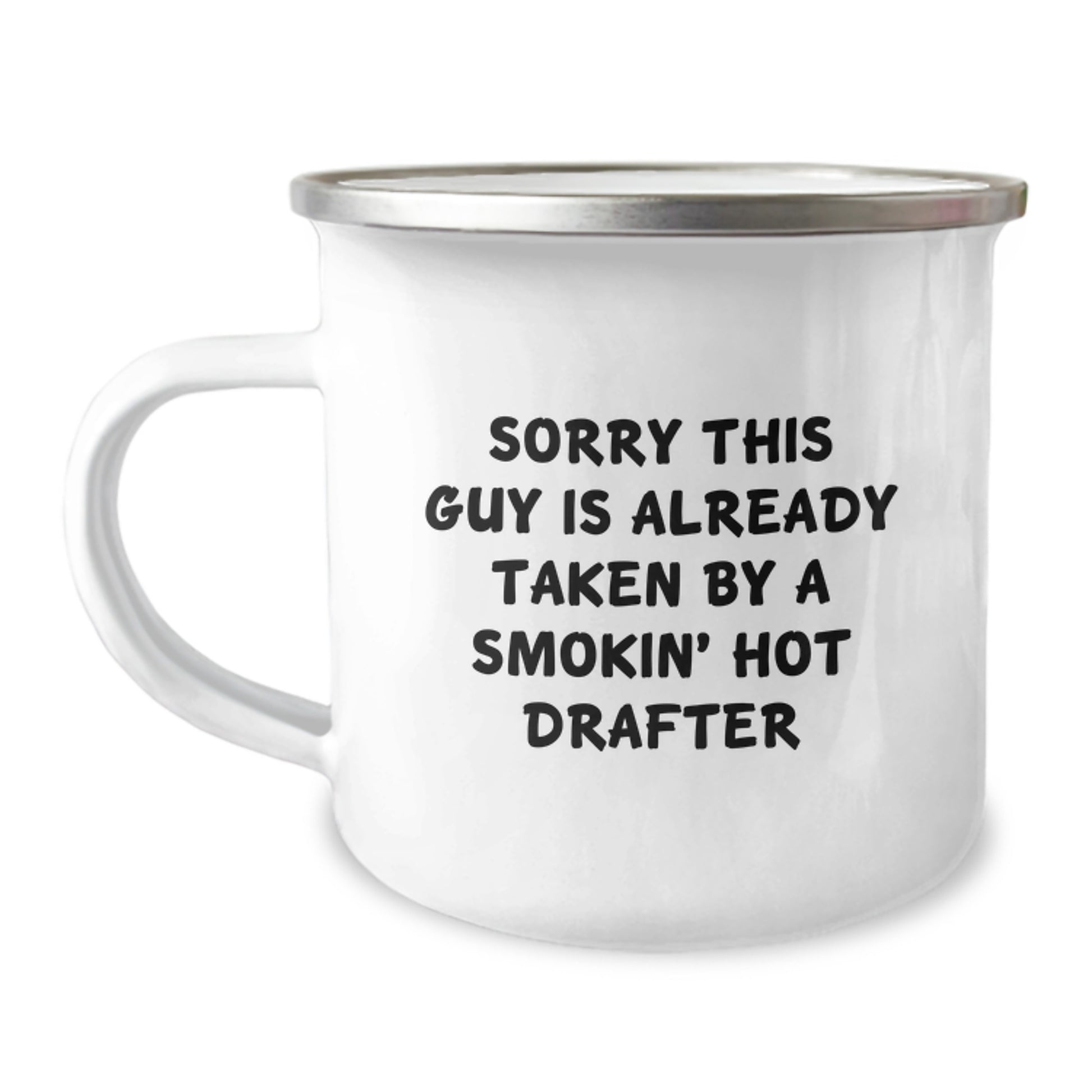 Funny Drafter Camping Mug Gifts for Him from Friends, Coworkers, Family, or Women - Sorry This Guy Is Already Taken - Image 1