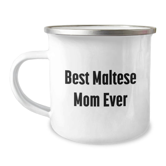 Funny Maltese Dog Gifts from Friends for Best Maltese Mom Ever Camping Mug - Image 1