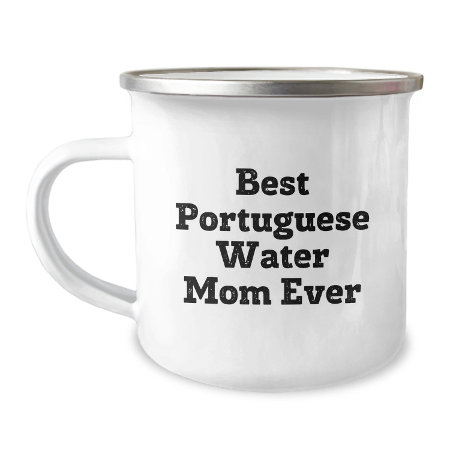 Funny Portuguese Water Dog Mom Gifts for Birthday - 'Best Portuguese Water Mom Ever' Camping Mug, 12 oz Stainless Steel with Enamel Finish, Gifts from Family to Portuguese Water Dog Enthusiasts - Image 1