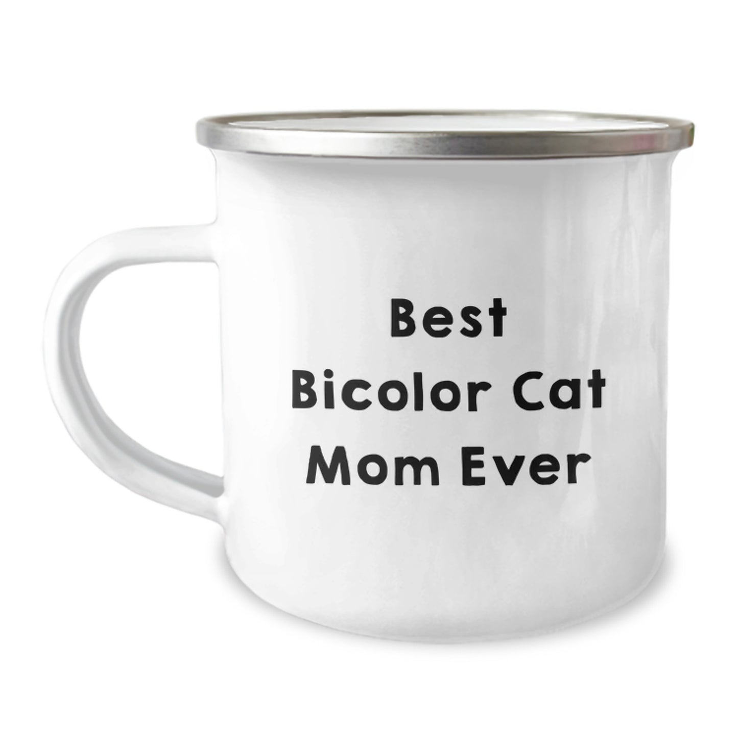 Funny Bicolor Cat Gifts for Best Bicolor Cat Mom Ever, Camping Mug for Birthday, Gifts from Family - Image 1