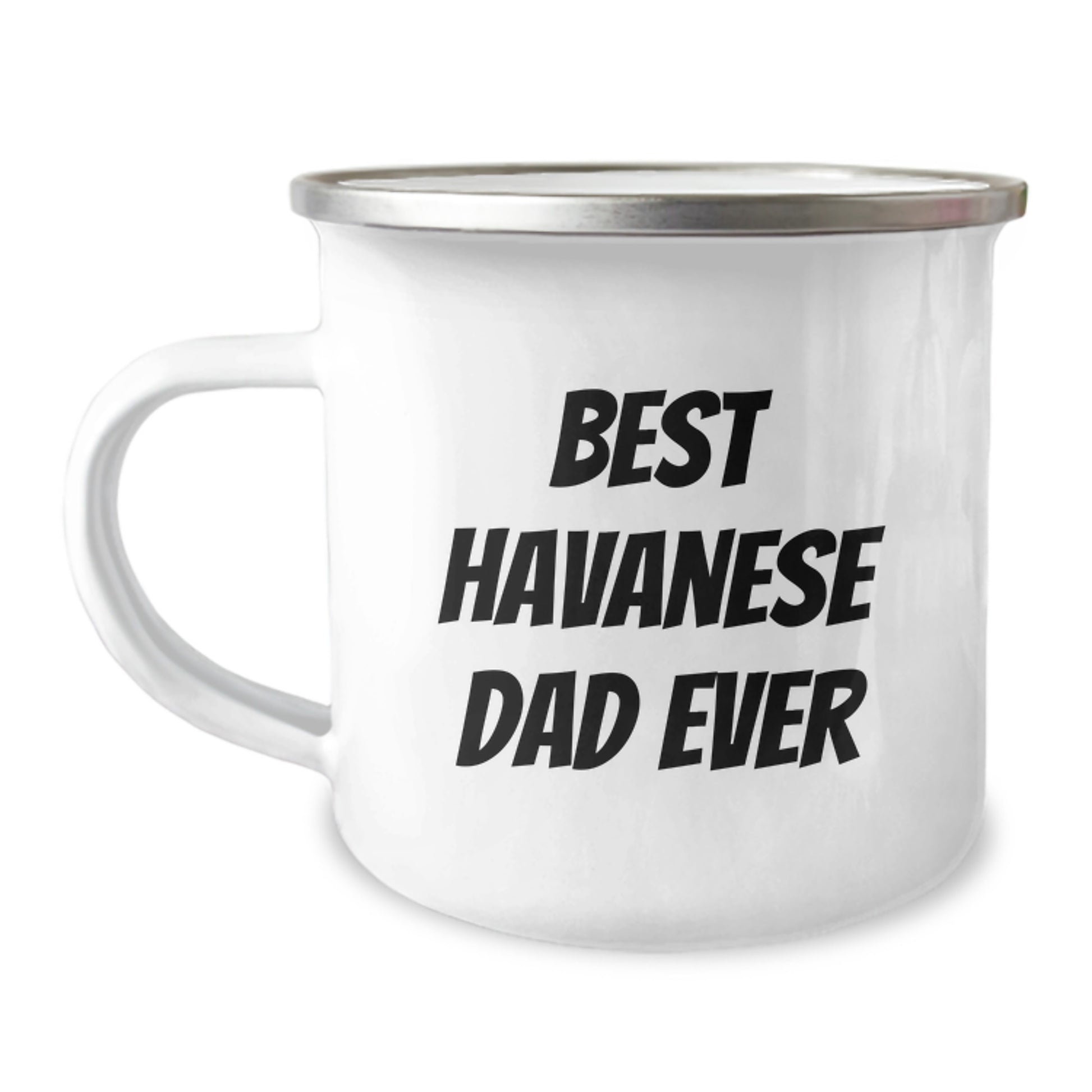 Havanese Dog Lovers, Funny Camping Mug Gifts from Friends and Family for Havanese Dad Ever, 12 oz Stainless Steel with Enamel Finish - Image 1