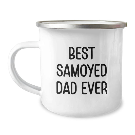 Samoyed Dog Lover's Camping Mug, Funny Quote 'Best Samoyed Dad Ever', Gifts for Samoyed Dog Owners from Friends, Family, or Coworkers on Graduation Day, Stainless Steel with Enamel Finish - Image 1