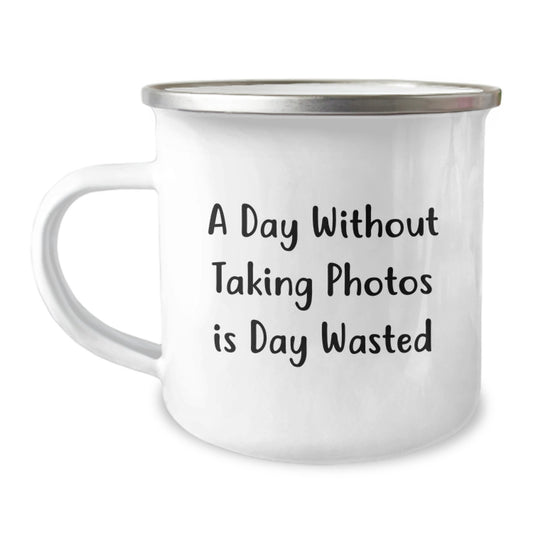 Funny Taking Photos Gifts for Him, Unique Valentine's Unique Gifts from Men, Camping Mug with A Day Without Taking Photos Is Day Wasted Quote - Image 1