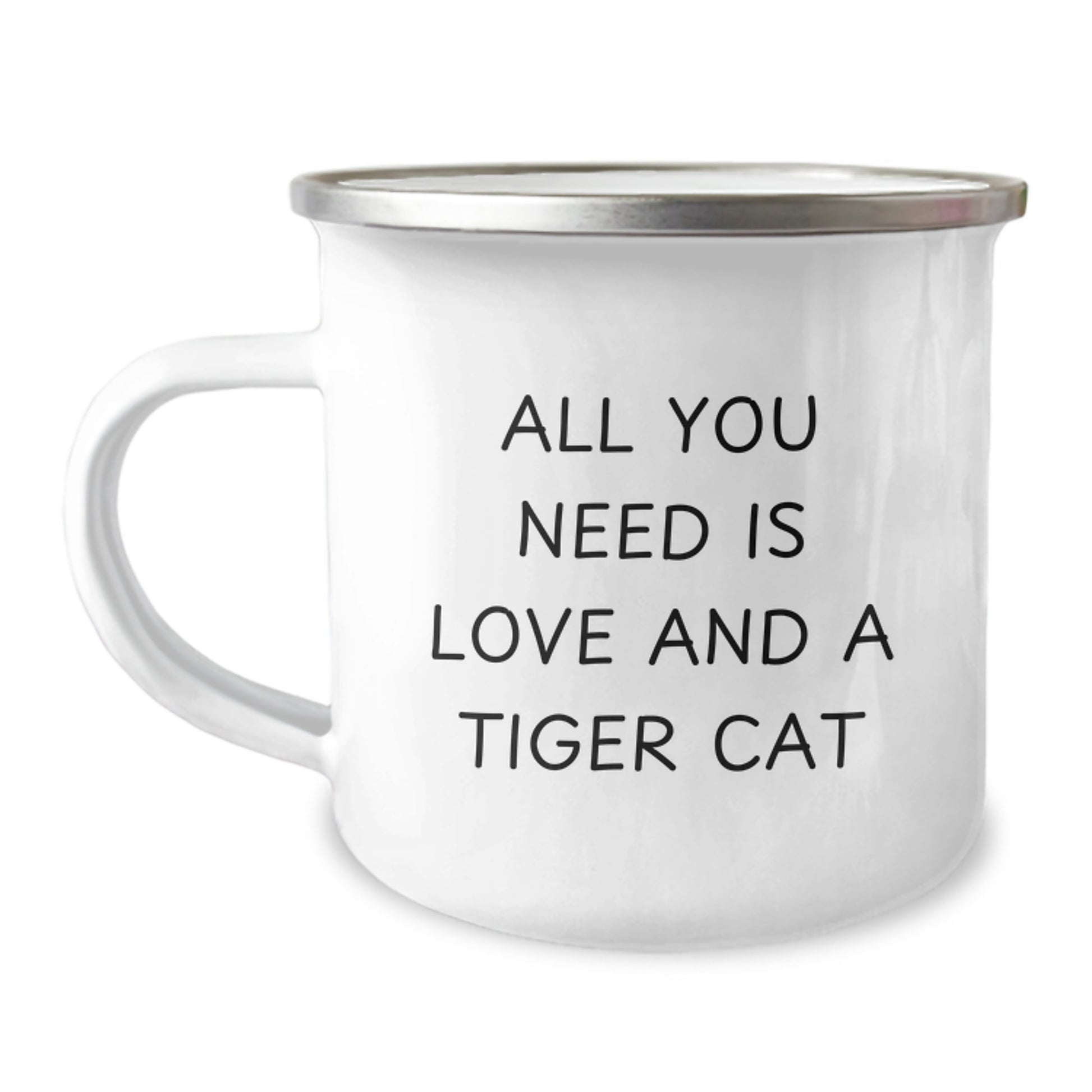 Tiger Cat Christmas Unique Gift - Funny Camping Mug for Friends and Family - All You Need Is Love And A Tiger Cat - Image 1