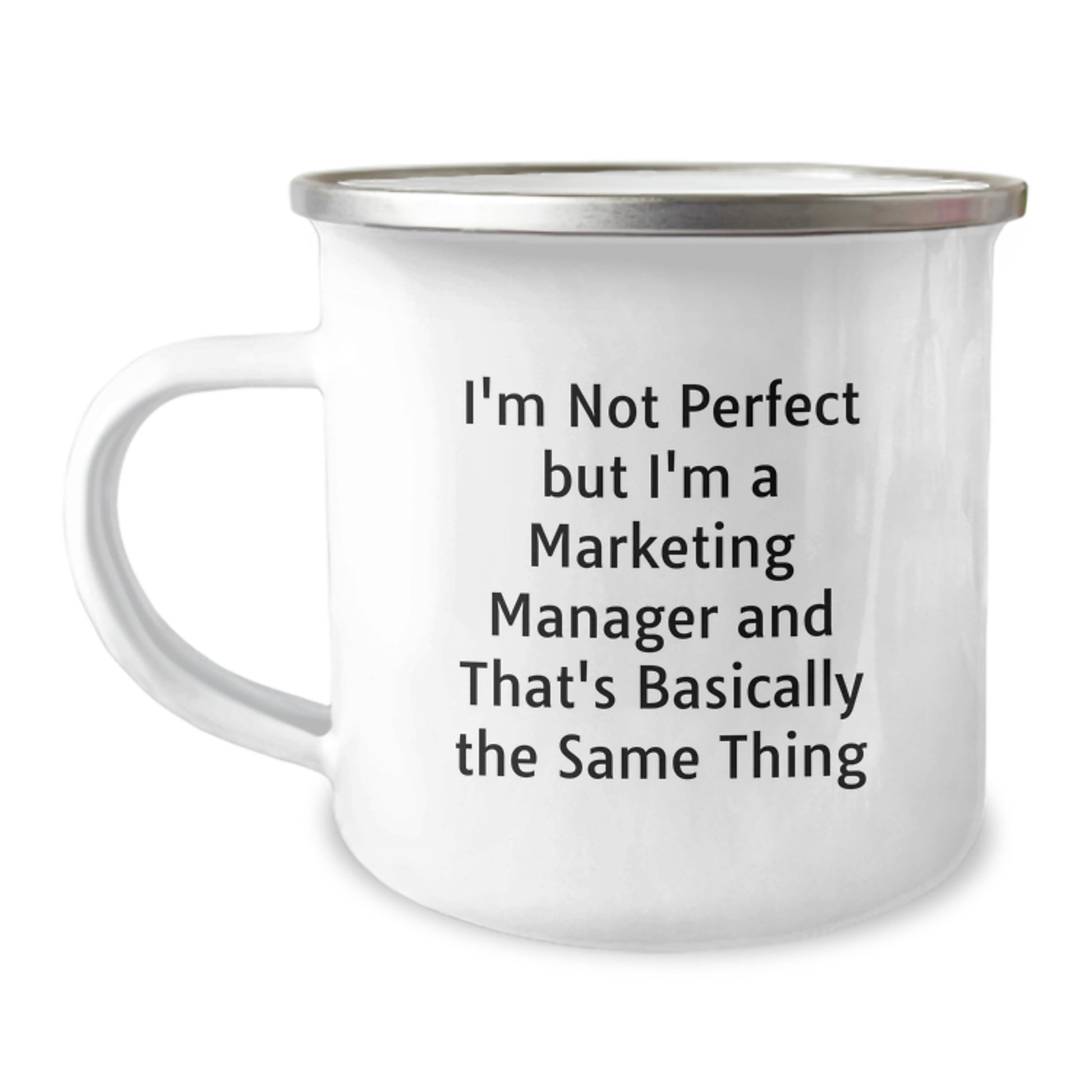 Marketing Manager Gifts from Friends - Christmas Unique Gifts for a Marketing Manager Friend Camping Mug, Funny Quote 'I'm Not' - 12 oz Stainless Steel - Image 1