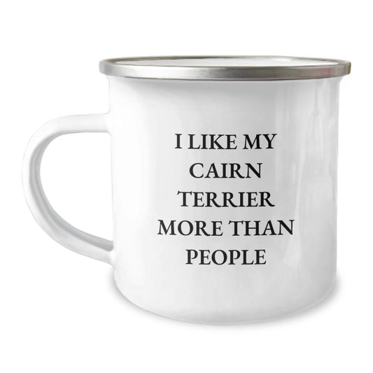 Cairn Terrier Dog Lovers Camping Mug Gifts from Friends for Birthday, I Like My Cairn Terrier More Than People Funny Quote, 12 oz Stainless Steel with Enamel Finish - Image 1