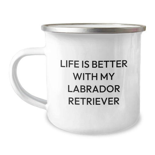 Labrador Retriever Dog Lover Camping Mug Gifts from Men to Women, Funny Quote Life Is Better With My Labrador Retriever, Unique Valentine's Gifts - Image 1