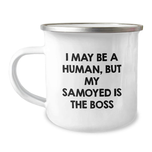 Funny Samoyed Dog Gifts for Men from Women on Valentine's - Samoyed Dog Lover Camping Mug, 'I May Be A Human, But My Samoyed Is The Boss' - Image 1